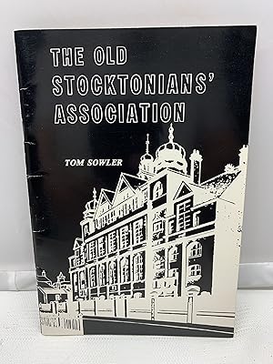 Image du vendeur pour THE OLD STOCKTONIANS' ASSOCIATION mis en vente par Prestonshire Books, IOBA