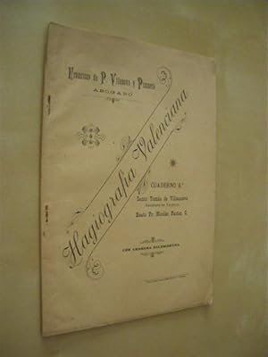 Imagen del vendedor de HAGIOGRAFIA VALENCIANA. CUADERNO 4. O BREVE RESEA BIOGRAFICA DE LOS SANTOS, BEATOS Y VENERABLES NATURALES DEL ANTIGUO REINO DE VALENCIA O EN EL VENERADOS, CON PREFERENCIA A OTRA REGION a la venta por LIBRERIA TORMOS