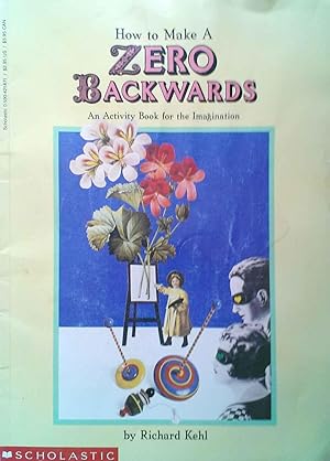 How to Make a Zero Backwards an Activity Book for the Imagination