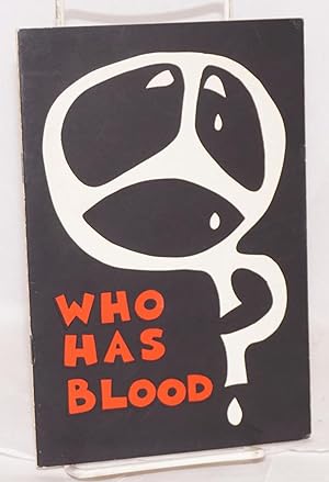 Who has blood? poems