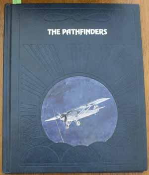 Pathfinders, The (The Epic of Flight Series)