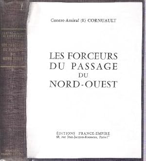 Les Forceurs Du Passage Du Nord-Ouest