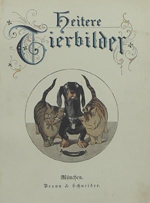 Imagen del vendedor de Heitere Thierbilder. a la venta por Buch- und Kunst-Antiquariat Flotow GmbH