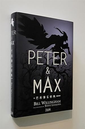 Seller image for Peter & Max A Fables Novel for sale by Time Traveler Books
