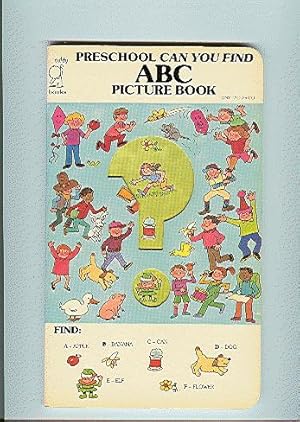 PRESCHOOL CAN YOU FIND: ABC PICTURE BOOK