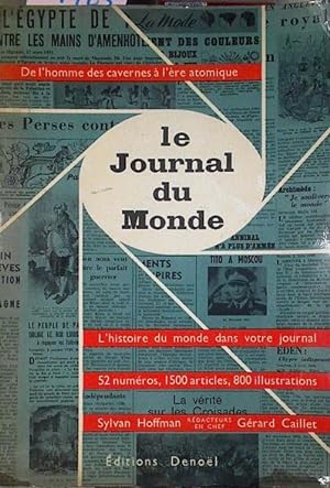 Imagen del vendedor de Le journal du monde a la venta por Almacen de los Libros Olvidados