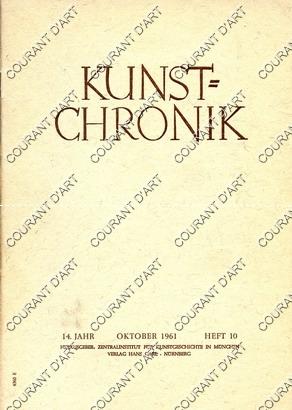 KUNST=CHRONIK. 14. JAHR. OKTOBER 1961. HEFT 10. DURER. KURFURST CLEMENS AUGUST. LANDESHERR UND MA...