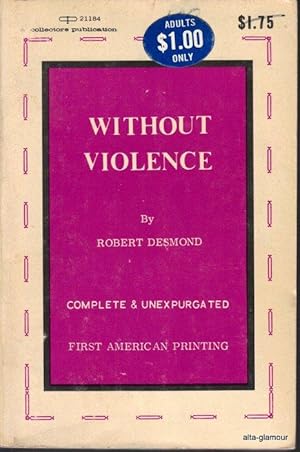 Seller image for WITHOUT VIOLENCE for sale by Alta-Glamour Inc.