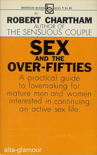 Seller image for SEX AND THE OVER-FIFTIES for sale by Alta-Glamour Inc.