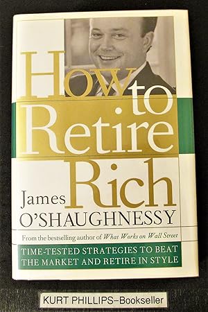 How to Retire Rich (Signed Copy)