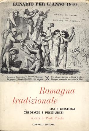 Bild des Verkufers fr ROMAGNA TRADIZIONALE. Usi e costumi, credenze e pregiudizi. zum Verkauf von studio bibliografico pera s.a.s.