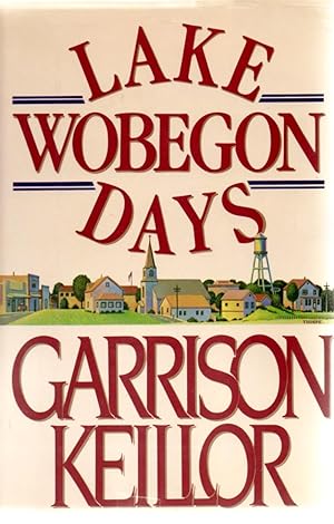 Seller image for Lake Wobegon Days for sale by Fireproof Books