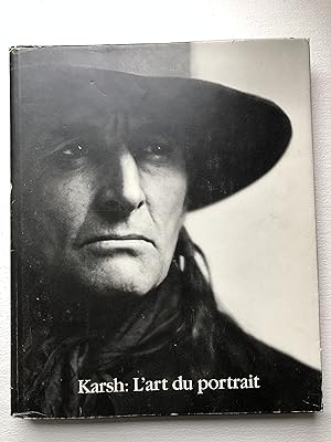 Seller image for Karsh: L'art du portrait for sale by 2Wakefield
