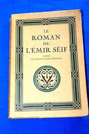 Imagen del vendedor de Le roman de l' Emir Sif a la venta por Librairie RAIMOND