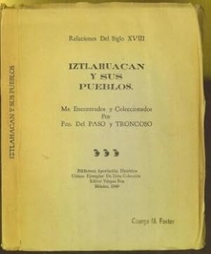 Imagen del vendedor de Relaciones del Siglo XVIII: Iztlahuacan y sus Pueblos a la venta por The Book Collector, Inc. ABAA, ILAB