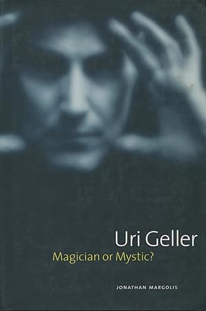 Immagine del venditore per Uri Geller: Magician or Mystic? venduto da Kenneth A. Himber