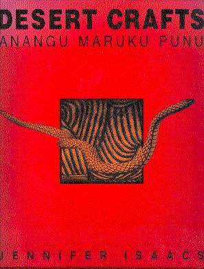 Desert Crafts: Anangu Maruku Punu