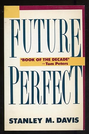 Bild des Verkufers fr Future Perfect zum Verkauf von Between the Covers-Rare Books, Inc. ABAA