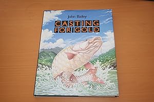 Casting for Gold (Signed copy)