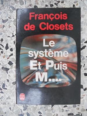 Imagen del vendedor de Le systeme Et Puis M. a la venta por Frederic Delbos