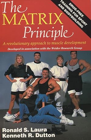 Bild des Verkufers fr The Matrix Principle: A Revolutionary Approach to Muscle Development zum Verkauf von Kenneth A. Himber