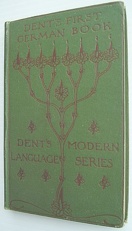 Dent's First German Book