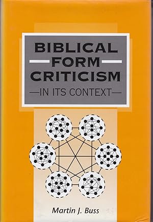 Bild des Verkufers fr Biblical Form Criticism in its Context. zum Verkauf von Paul Brown