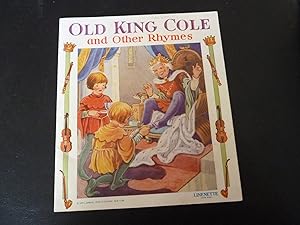 Seller image for Old King Cole and Other Rhymes. Linenette. for sale by The Bookstall