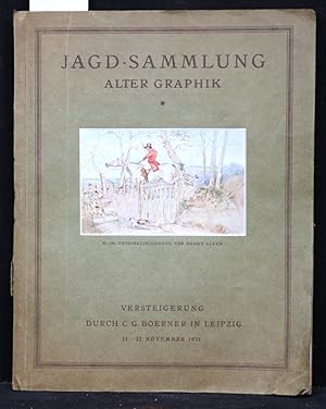 Versteigerungskatalog 137: Jagd-Sammlung alter Graphik. Wertvolle Sammlung von Kupferstichen und ...