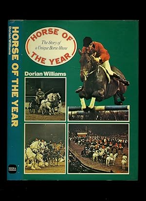 Immagine del venditore per Horse of the Year: The Story of a Unique Horse Show venduto da Little Stour Books PBFA Member