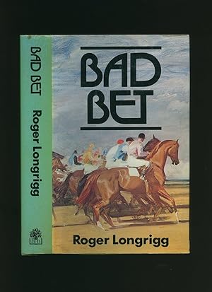 Imagen del vendedor de Bad Bet a la venta por Little Stour Books PBFA Member