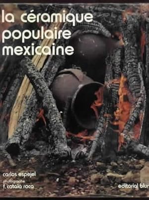 Seller image for La cramique populaire mexicaine for sale by Librairie  la bonne occasion