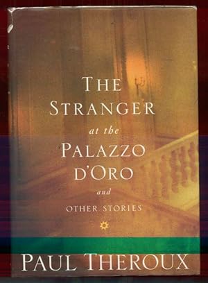 Bild des Verkufers fr THE STRANGER AT THE PALAZZO D'ORO zum Verkauf von REVERE BOOKS, abaa/ilab & ioba