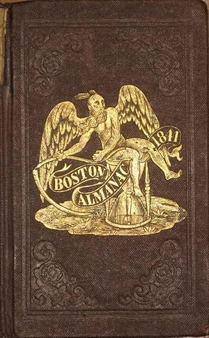 Imagen del vendedor de The Boston Almanac for the Year 1841 a la venta por Librera Urbe