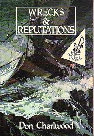 Seller image for WRECKS & REPUTATIONS - The Loss of the Schomberg and Loch Ard for sale by Jean-Louis Boglio Maritime Books