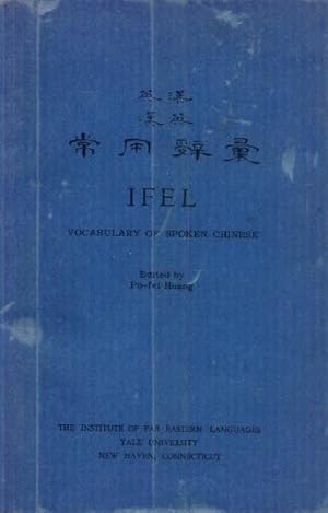 Immagine del venditore per IFEL Vocabulary of Spoken Chinese venduto da Paperback Recycler