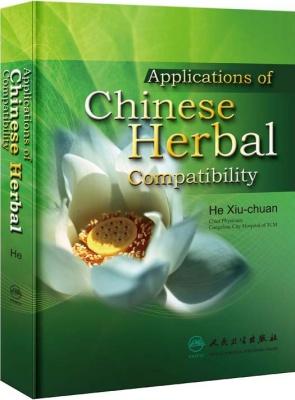 Seller image for Applications of Chinese Herbal Compatibility(Chinese Edition) for sale by liu xing