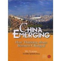 Seller image for China Emerging 1978--2008: How Thinking about Business Changed(Chinese Edition) for sale by liu xing