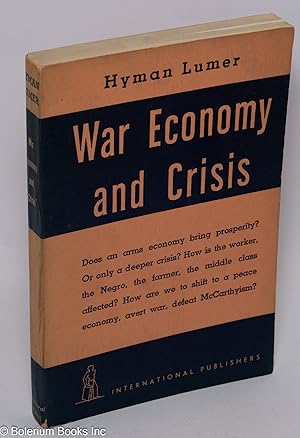 Imagen del vendedor de War Economy and Crisis a la venta por Bolerium Books Inc.