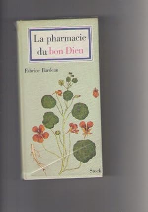 Bild des Verkufers fr LA PHARMACIE DU BON DIEU zum Verkauf von Claras