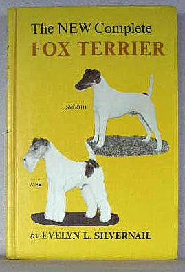 Seller image for THE NEW COMPLETE FOX TERRIER (Smooth and Wire) for sale by B A Downie Dog Books