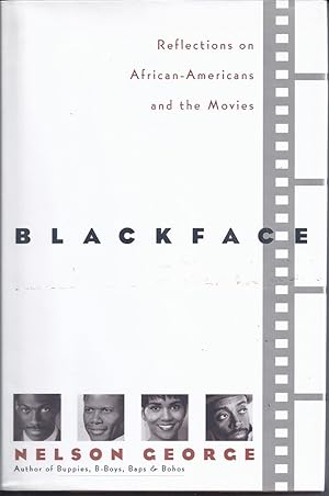 Bild des Verkufers fr Blackface Reflections on African-Americans and the Movies zum Verkauf von Willis Monie-Books, ABAA