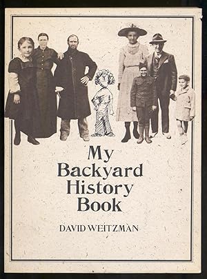 Seller image for My Backyard History Book for sale by Between the Covers-Rare Books, Inc. ABAA
