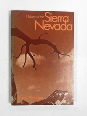 Seller image for History of the Sierra Nevada for sale by Cotswold Internet Books