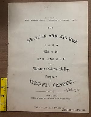 Image du vendeur pour The Skipper And His Boy Song Sung By Madame Sainton Dolby 3/- MUSIC SCORE WITH INITIALS OF MADAME SAINTON DOLBY mis en vente par Deightons