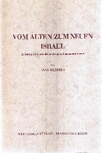 Bild des Verkufers fr Vom alten zum neuen Israel : Ein Beitrag zur Genese der Judenfrage und des Antisemitismus. zum Verkauf von Auf Buchfhlung
