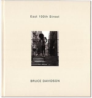 Bild des Verkufers fr Bruce Davidson: East 100th Street. zum Verkauf von Orpheus Books