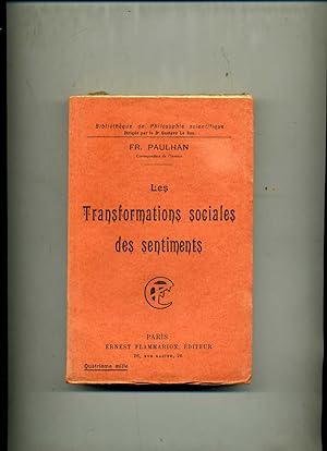 LES TRANSFORMATIONS SOCIALES DES SENTIMENTS.