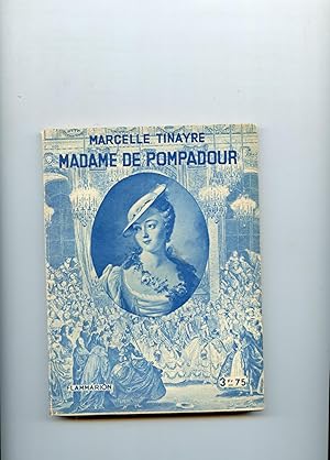 MADAME DE POMPADOUR. Avec 4 planches hors texte tirées en héliogravure.