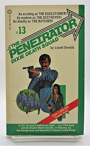 Dixie Death Squad - #13 Penetrator